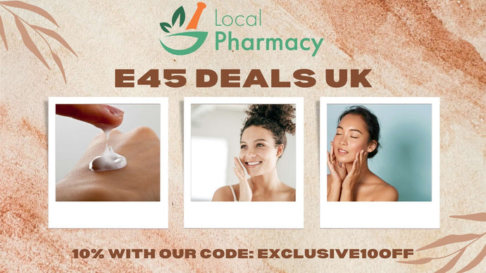 10% Off E45 Deal | E45 Coupon Code | UK E45 Best Price